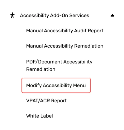 Menu titled Accessibility Add-On Services with highlighted Modify Accessibility Menu